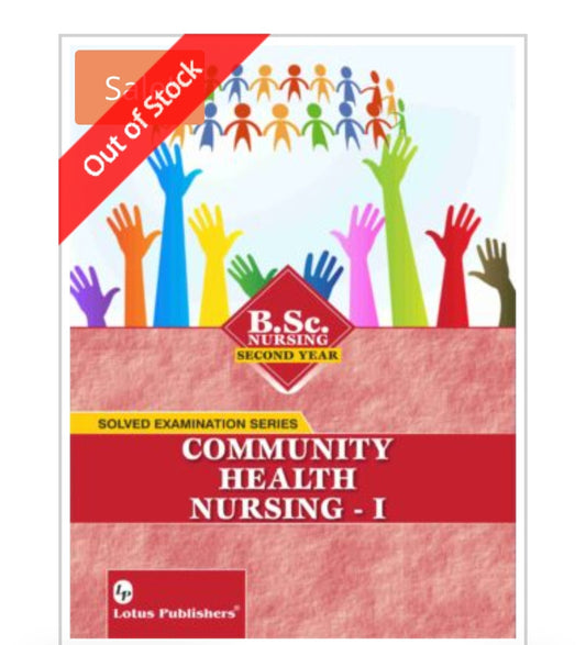 Solved Examination Series  
COMMUNITY HEALTH NURSING - I  For B.Sc. Nursing Second Year  
Publisher:  Lotus Publishers  

Author:  
Cover ਤੇ author name ਦਿੱਤਾ ਨਹੀਂ ਗਿਆ।