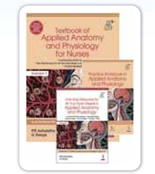 Textbook of Applied Anatomy and Physiology for Nurses with Practical Workbook & One Day Revision Book Set - PR Ashalatha, G Deepa