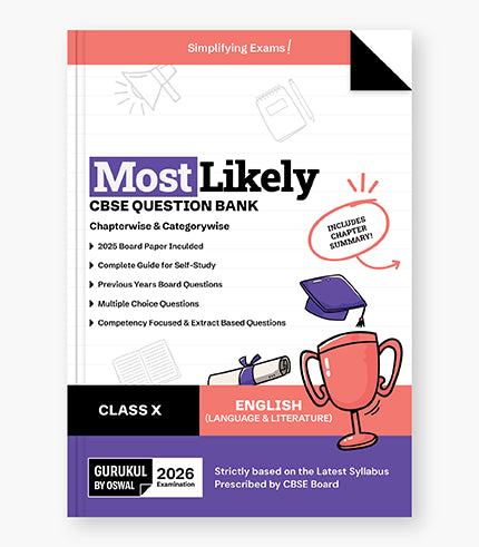 English Language & Literature Most Likely Question Bank
CBSE Class 10 for 2026 Exam || Oswal gurukul