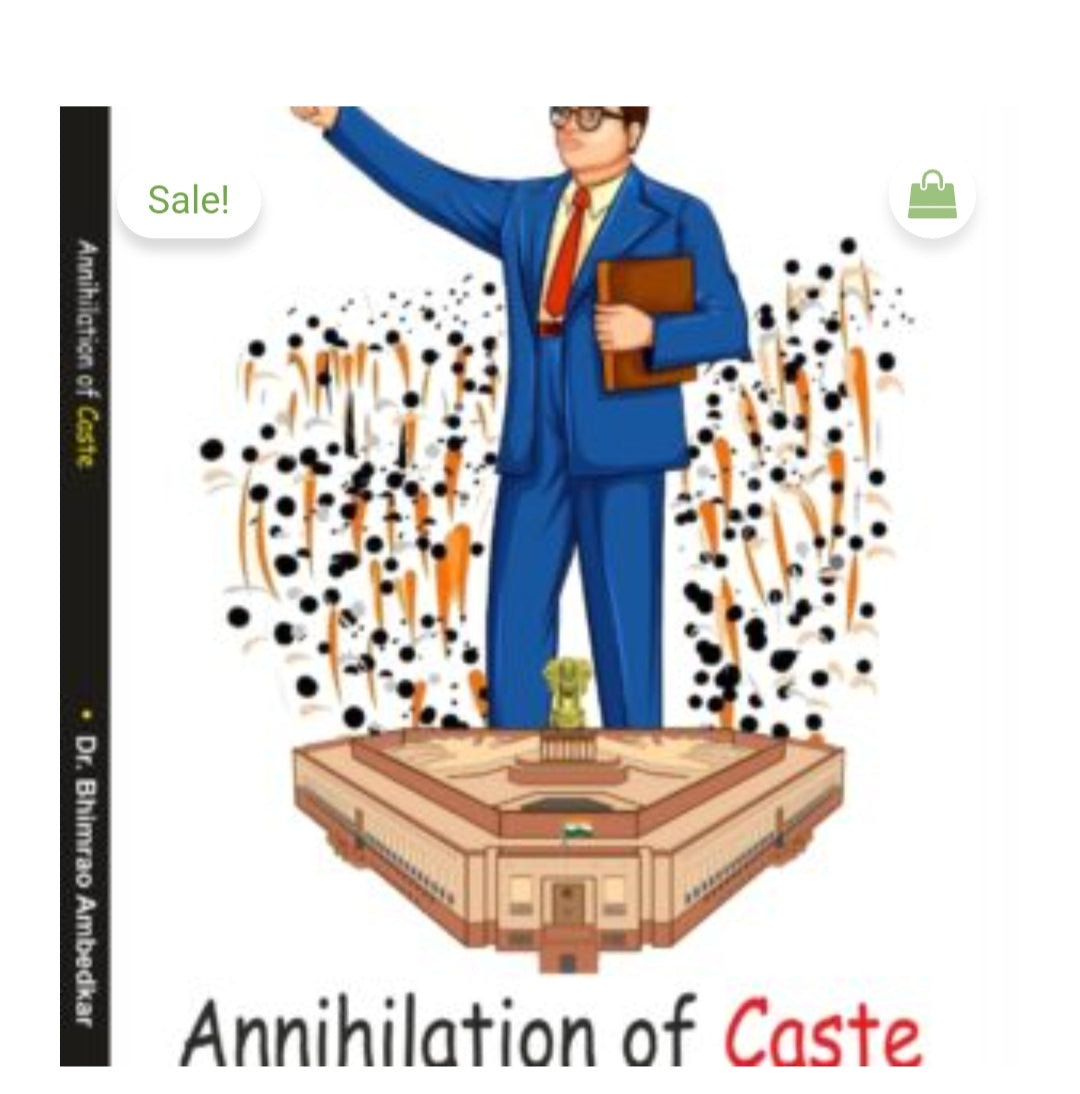 Annihilation of Caste  
Author: Dr. Bhimrao Ambedkar  
Publication: Not visible in image