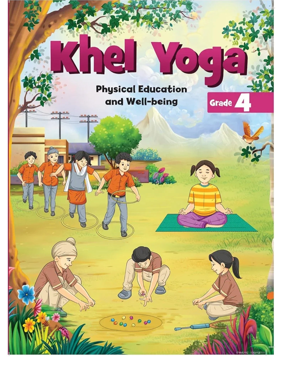 Khel Yoga - Physical Education and Well-being - Grade 4(NCERT)