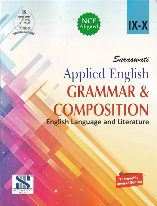 Dr. Madan Mohan Sharma
Saraswati Applied English Grammar and Composition Class 9 and 10 Revised 2026 Edition (CBSE)