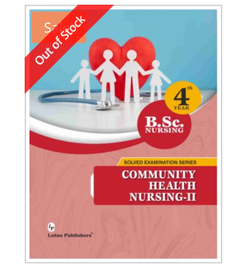 Community Health Nursing-II - B.Sc. Nursing 4th Year Solved Examination Series  
Publisher:  
Lotus Publishers  
Author:  
Not visible on cover. Only "LP Lotus Publishers" logo is shown.