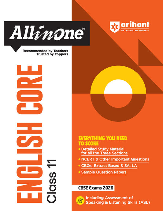 CBSE All in One English Core Class 11 Exam 2025-26 | NCERT & Other Questions, CBQs, Sample Papers | Including Assessment of Speaking & Listening Skills| Arihant