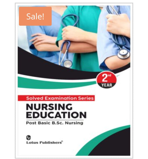 NURSING EDUCATION  
Post Basic B.Sc. Nursing - 2nd Year  
 Publisher:  
Lotus Publishers  
Author Name:  
Not visible on this cover.