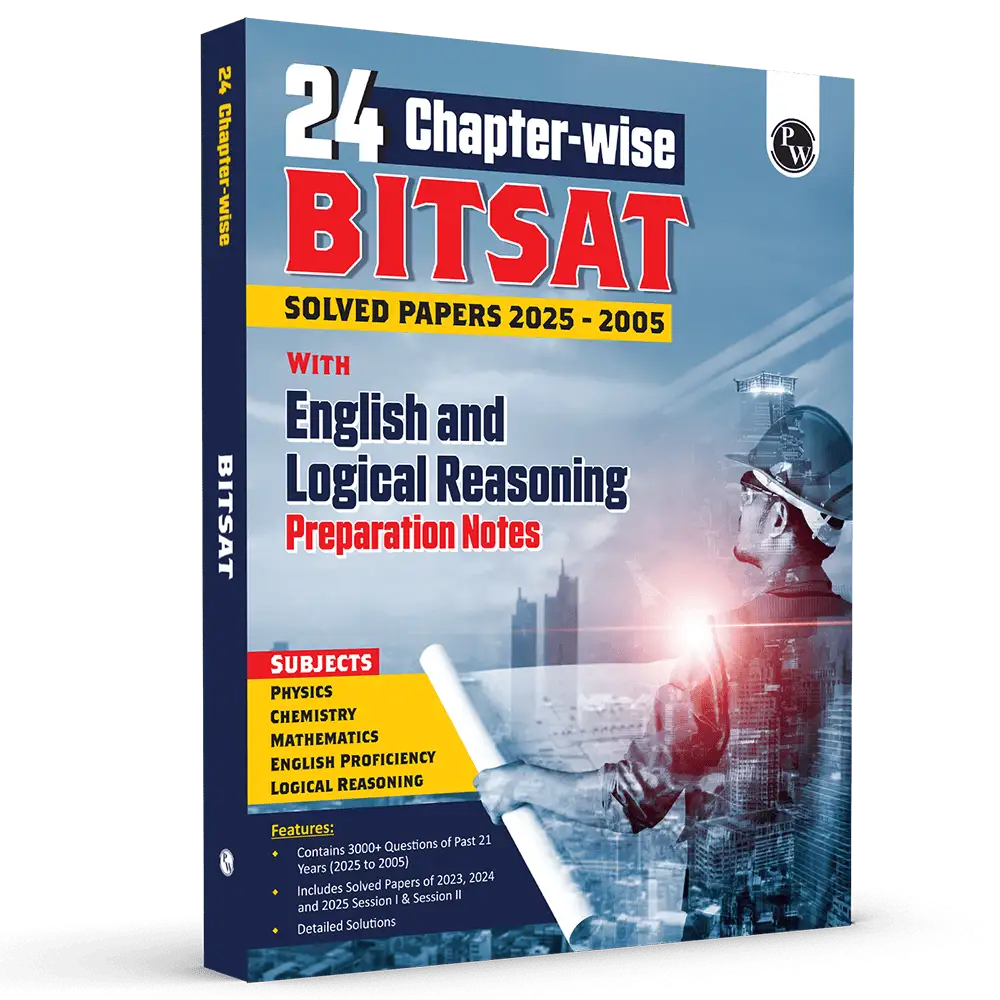 PW 24 Chapterwise BITSAT PYQ Previous Solved Papers (2025-2005) with English and Logical Reasoning Preparation Notes | 21 Years PYQs | Physics, Chemistry & Mathematics For 2026 Exams
By PW