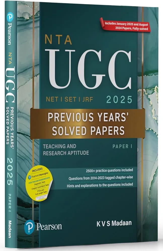 Pearson NTA UGC NET SET, JRF Paper 1 Previous Years' Solved Papers (edition -2025) | (Teaching and Research Aptitude) | Includes January 2025 & August ... Madaan [Paperback] [Jun 08, 2025] KVS Madaan