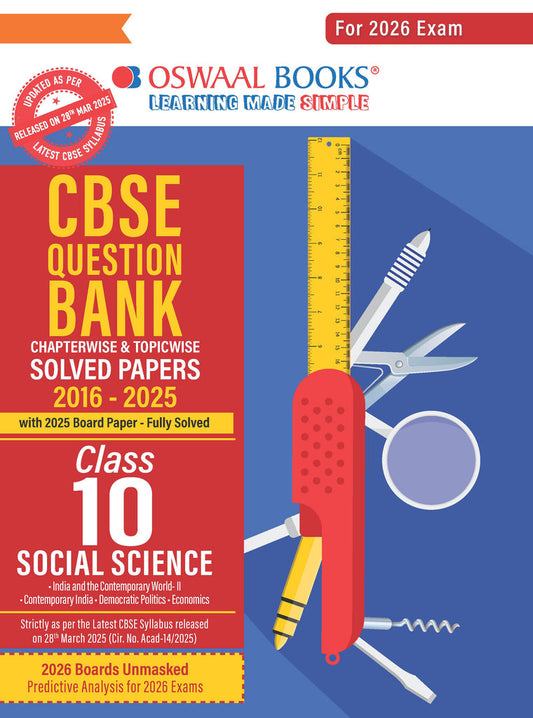 CBSE Question Bank Class 10 Social Science, Chapterwise And Topicwise Solved Papers For Board Exams 2026|. Oswaal