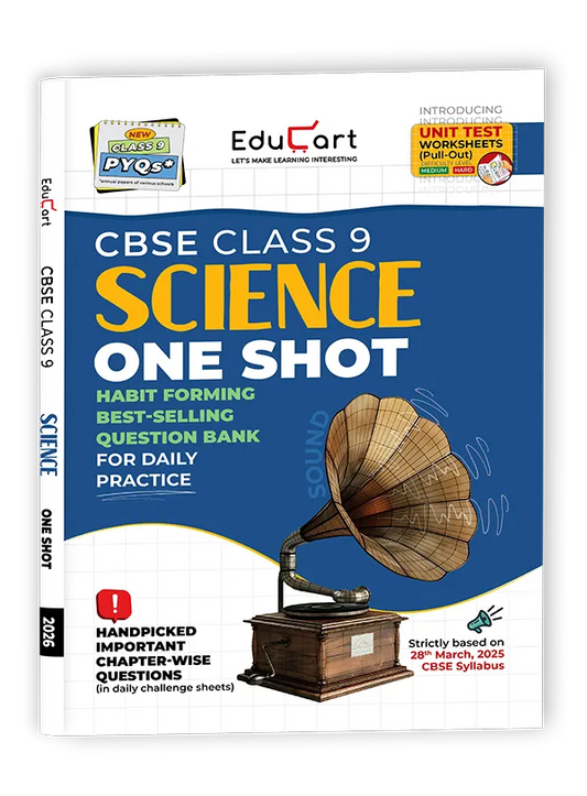 Educart CBSE Class 9 Science One-shot Question Bank 2026 (Strictly for 2025-26 Exam)