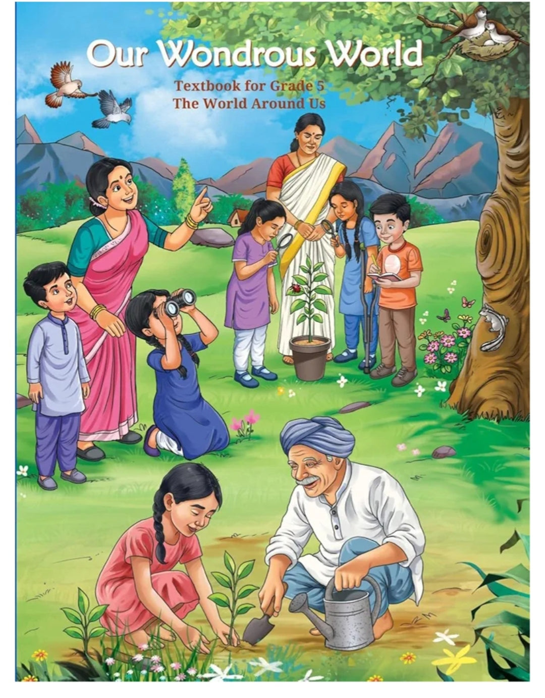 Our Wondrous World - Textbook for Grade 5 - The World Around Us(NCERT)