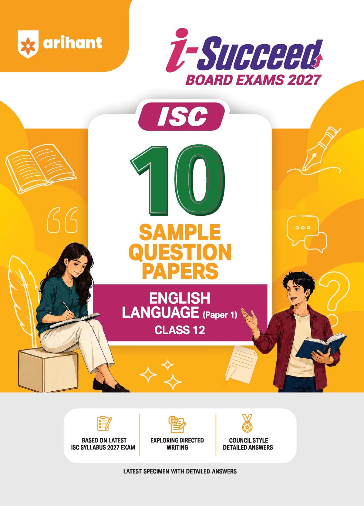 Arihant i-Succeed Board Exams 2027 ISC 10 Sample Question Papers English Language (Paper 1) Class 12