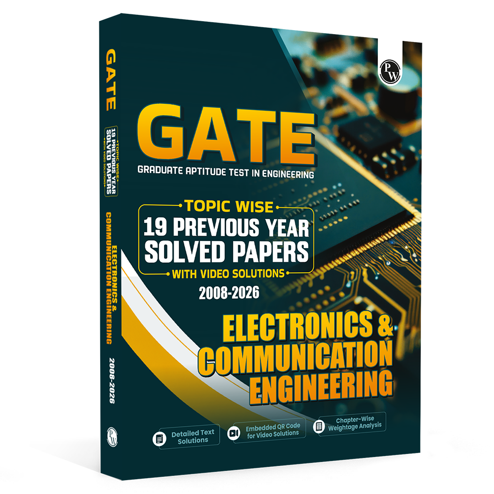 GATEWALLAH Electronics & Communication Engineering Topicwise Previous Year Solved Papers (2026 - 2008) with Video Solutions For 2027 Exams | Detailed Text Solutions
By PW