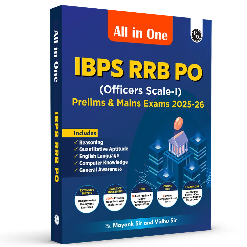 All in One IBPS RRB PO Prelims & Mains (Officers Scale-l) Exams 2025-26 By Mayank Sir & Vidhu Sir | Chapterwise Theory, Practice Questions | 10 Past Year Papers (PYQ)
By PW