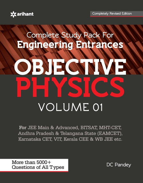 Complete Study Pack for Engineering Entrances Objective Physics (Volume 1) | DC Pandey