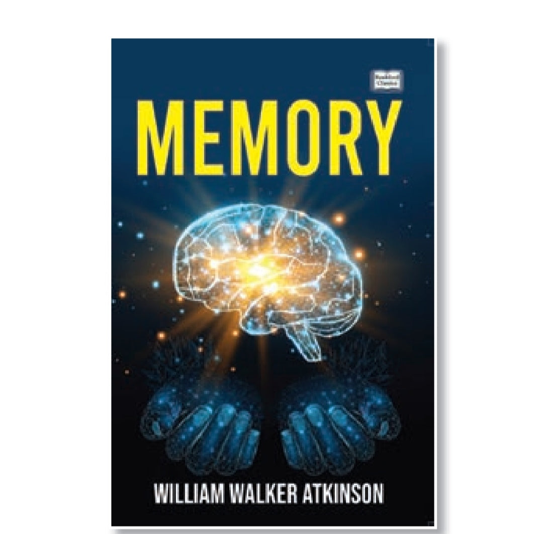 Memory by William Walker Atkinson