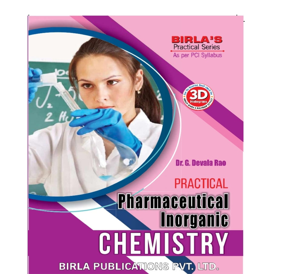 Practical Pharmaceutical Inorganic Chemistry | Dr. G. Devala Rao | Birla Publications Pvt. Ltd.