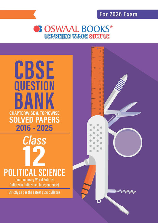 CBSE Question Bank Class 12 Political science, Chapterwise And Topicwise Solved Papers For Board Exams 2026| Oswaal