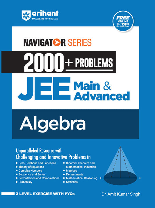 Navigator Series 2000 + Problems JEE Main & Advanced Algebra | Dr. Amit Kumar Singh