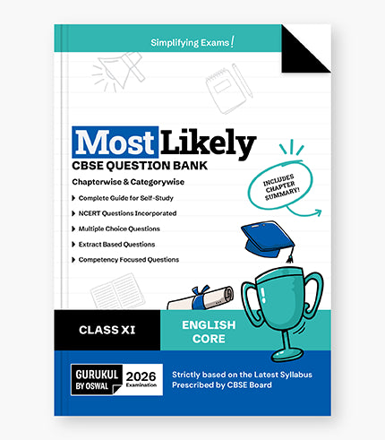 English Core Most Likely CBSE Question Bank
Class 11 Exam 2026|| Oswal gurukul
