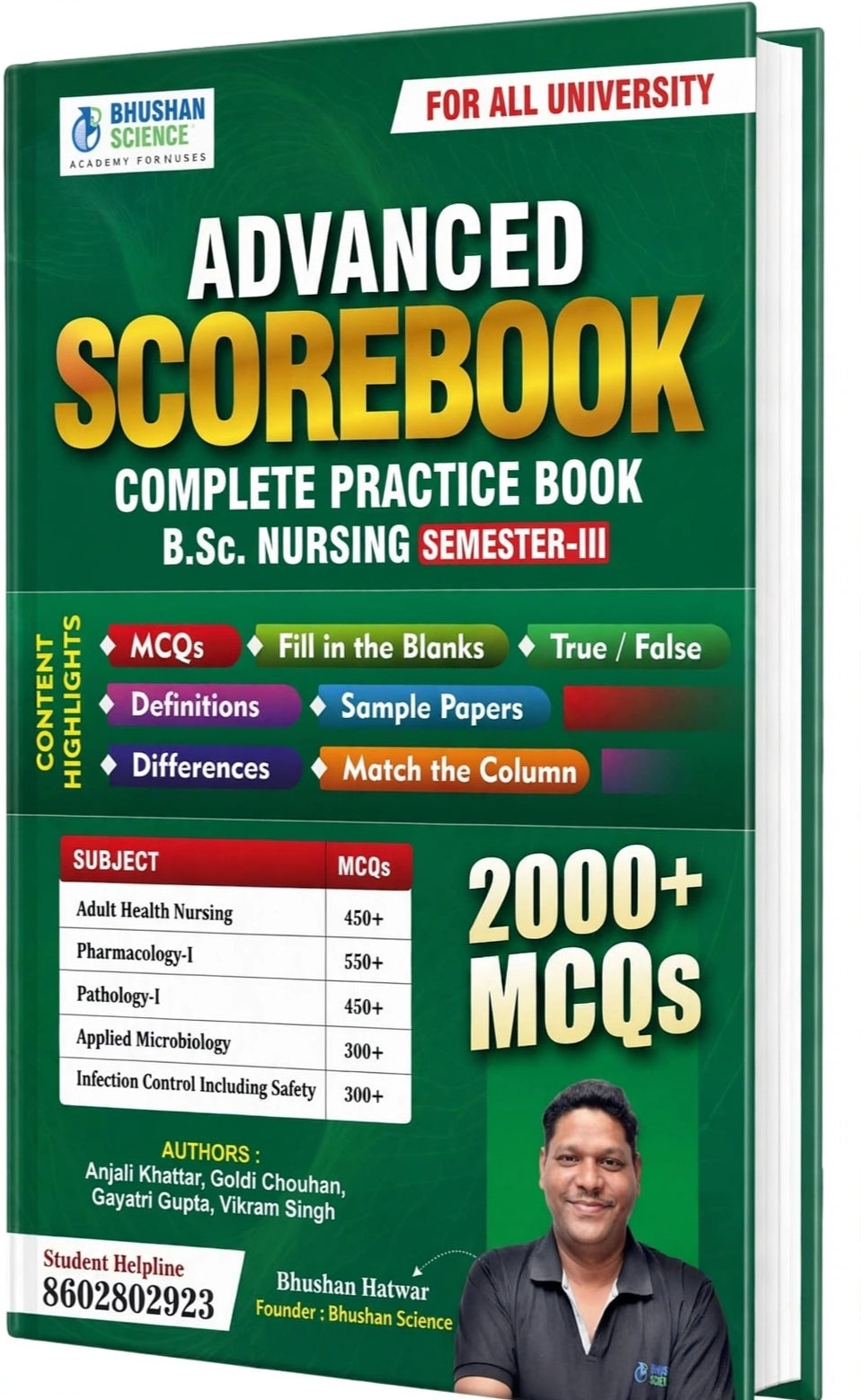 Bhushan Science Advanced Scorebook Complete Practice Book For B.Sc. Nursing Semester-III | 2000+ MCQs For Adult Health Nursing, Pharmacology-I, Pathology-I, Microbiology & Infection Control | With Sample Papers