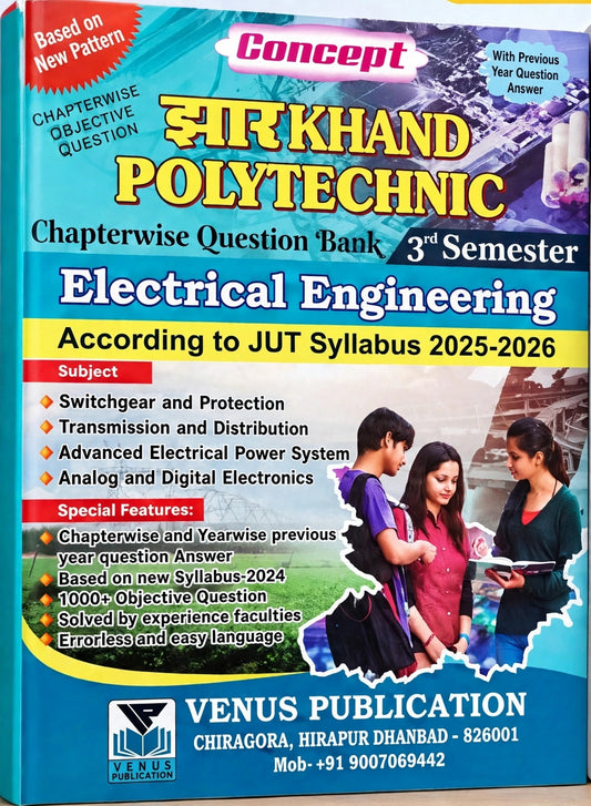 Jharkhand Polytechnic 3rd Semester Electrical Engineering Chapterwise Question Bank | JUT Syllabus 2025–2026 | Venus Publication