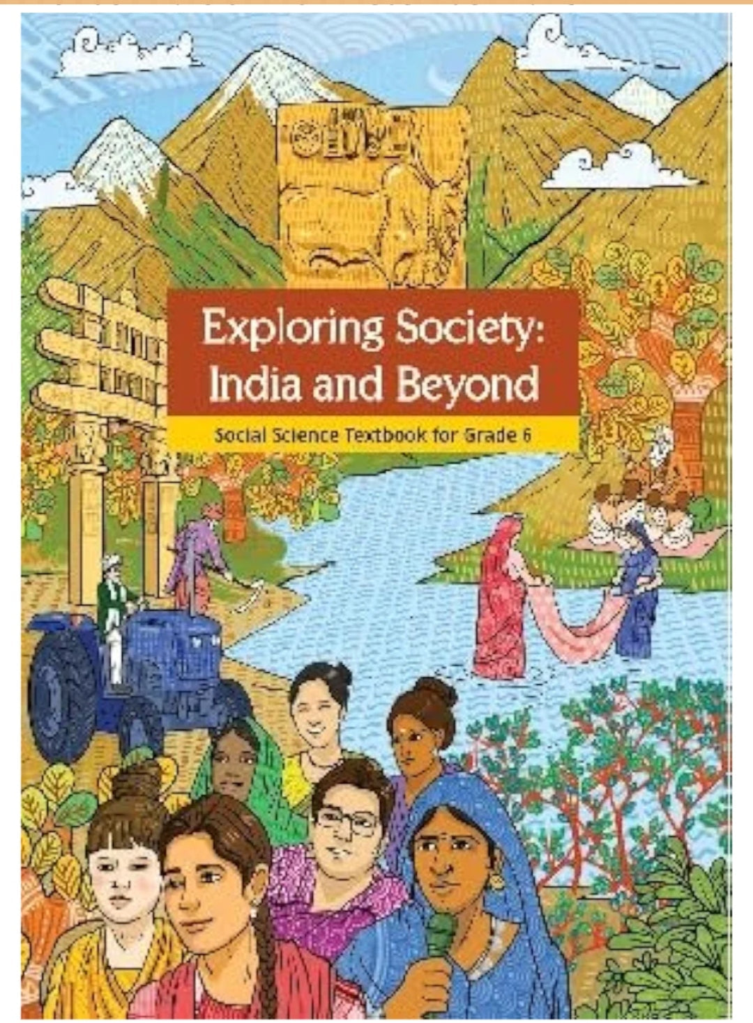 Exploring Society: India and Beyond - Social Science Textbook for Grade 6(NCERT)