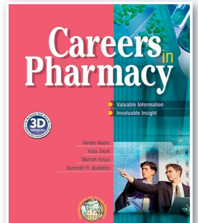 Careers in Pharmacy | Sanjay Gupta, Vijay Juyal, Munish Ahuja, Surender H. Bodakhe