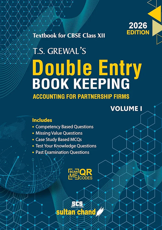 TS Grewal'S| Double Entry Book Keeping - Accounting For Partnership Firms (Vol.1):| Textbook for CBSE Class 12 (2026-27 Session