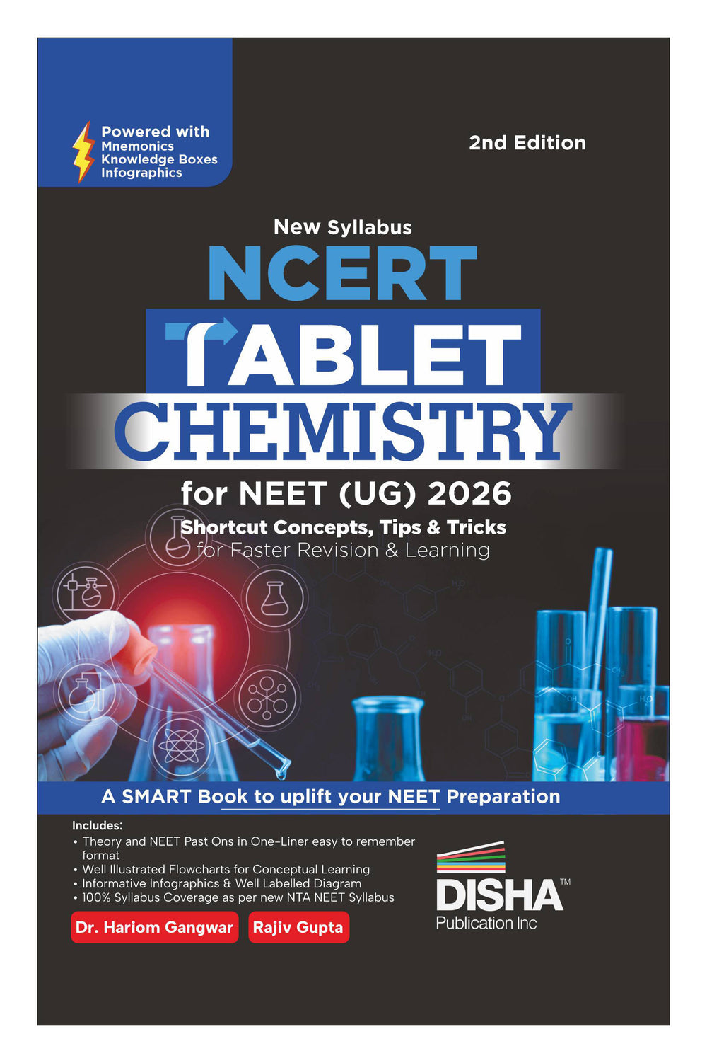 Disha s New Syllabus NCERT Tablet Chemistry for NEET (UG) 2026 - Shortcut Concepts, Tips & Tricks for Revision & Learning 2nd Edition | One Liner Theory with Mnemonics, PYQs (Previous Year Questions)