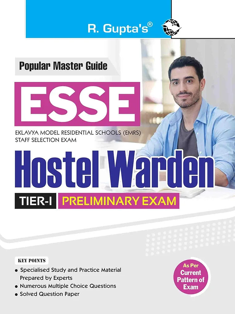 ESSE: EMRS – HOSTEL WARDEN (Tier-I) Preliminary Exam Guide