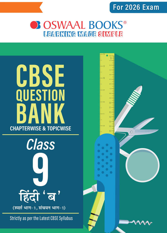 CBSE Question Bank Class 9 Hindi-B, Chapterwise And Topicwise Solved Papers For 2026 Exams| Oswaal