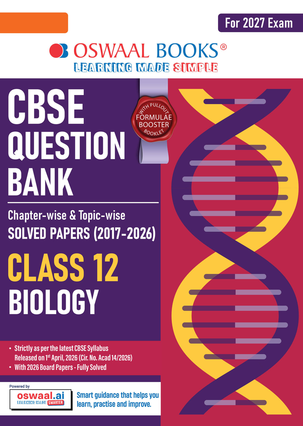 CBSE Class 12 Biology Question Bank | Chapter & Topic-wise Solved Papers (2017–2026) | Based on Latest Syllabus (April 2026) | Includes 2026 Papers | | For 2027 Exam| Oswaal