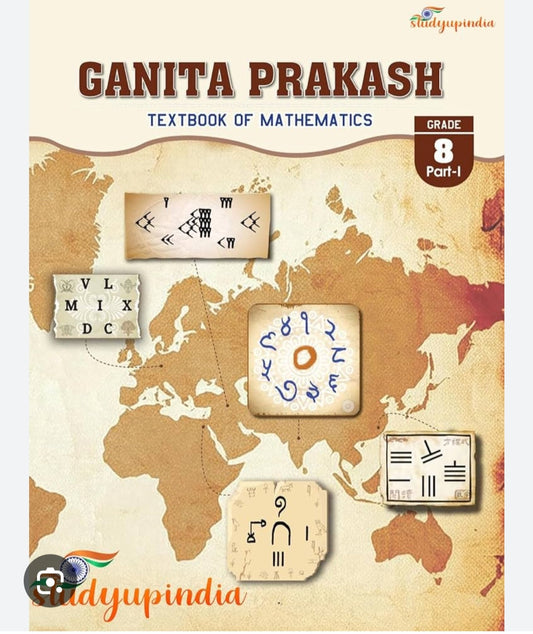 Ganita Prakash - Textbook of Mathematics for Grade 8, Part-I(NCERT)