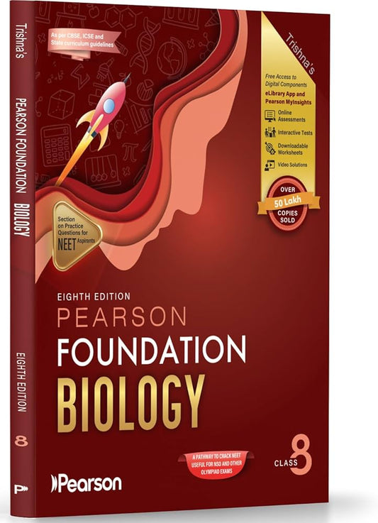 Pearson'26 Foundation Class 8 Biology|For NEET, NTSE & Olympiad Exams| Includes NEET Practice Questions|Free acess to 7 Online Assessments, 33 Video ... via Pearson MyInsights & elibrary|8th edition