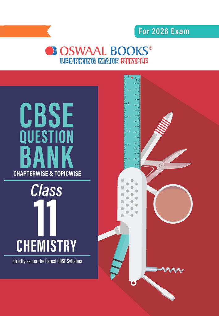 CBSE Question Bank Class 11 Chemistry, Chapterwise And Topicwise Solved Papers For 2026 Exams|