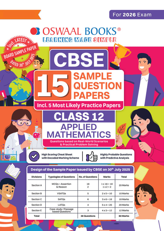 CBSE 15 Sample Question Papers Class 12 Applied Mathematics for 2026 Board Exam (As per CBSE Sample Question Paper issued on 30 July 2025), recommended by 2025 CBSE Toppers with Chapter wise Highly Probable Questions। Oswaal।