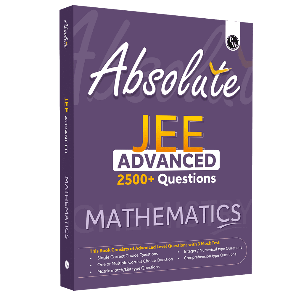 Absolute JEE Advanced Mathematics 2500+ Questions with Formula Sheet Latest Solved Paper and 3 Mock Tests | Covering All JEE Advanced Question Typology
By PW