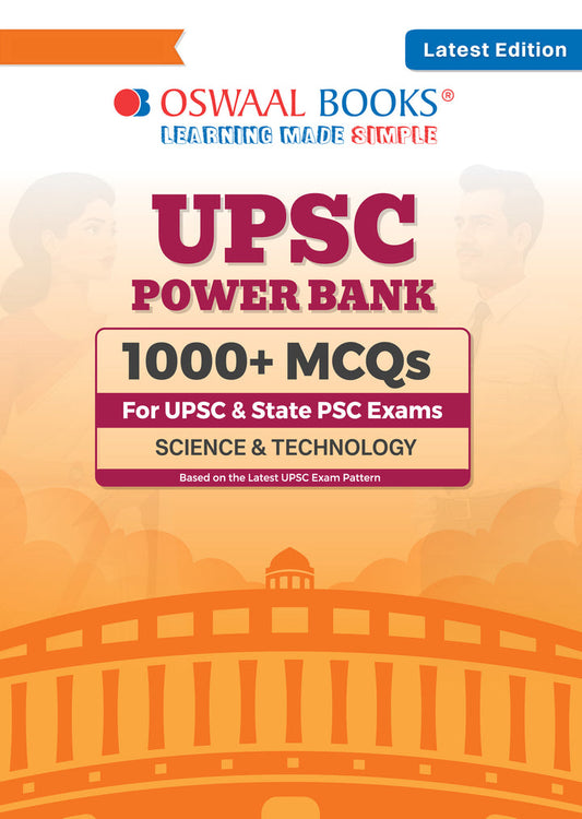 UPSC Power Bank:1000+ MCQs for UPSC and State PSCs Exams Science & Technology| Oswaal