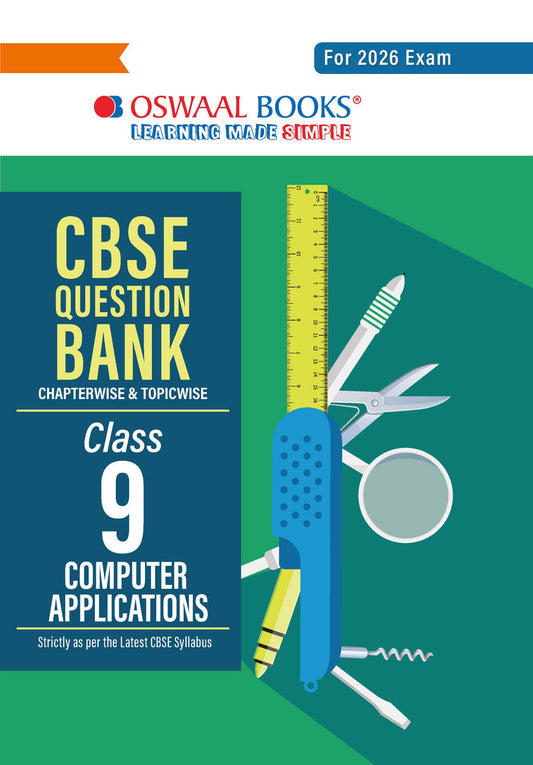 CBSE Question Bank Class 9 Computer Applications  ! Chapterwide And Topicwise solved paper For 2026 Exam| Oswaal