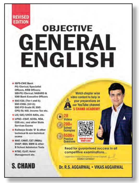 Objective General English - Revised Edition - With 28 Videos, 200+ Solved Examples, 6500+ Practice Questions - For IBPS-CWE Bank PO, SBI-PO, SSC-CGL, SSC-CHSL, SSC-FCI, Railway, UPSC-CSAT, NDA, CDS, MAT, CMAT, LIC, NTSE, CLAT & All Comp