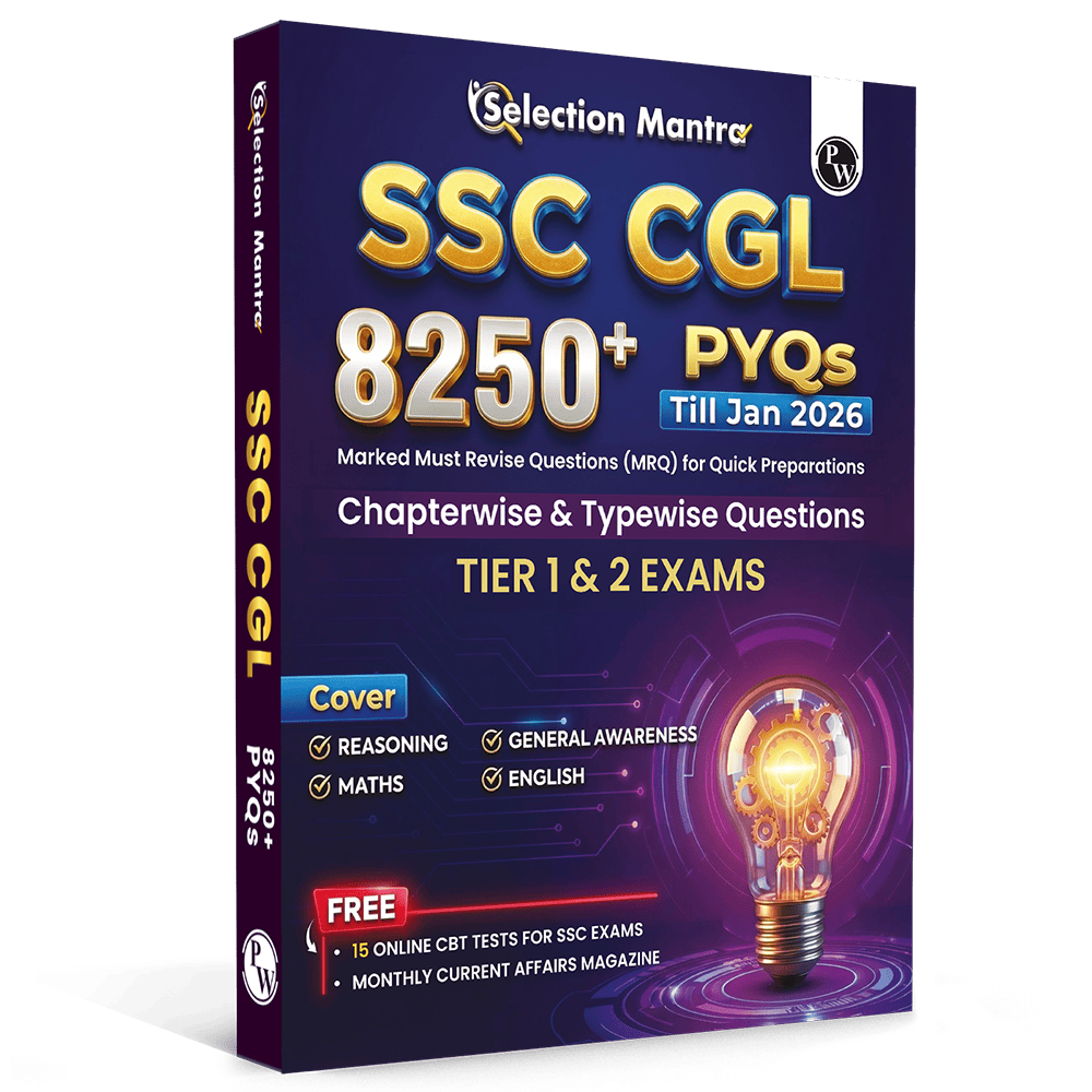 PW Selection Mantra For SSC CGL Tier 1 & 2 Exams 2026-27 | 8250+ PYQs Till Jan 2026 l Chapterwise & Typewise Questions | Reasoning, General Awareness, Maths, English & 15 Online CBT Tests
By PW