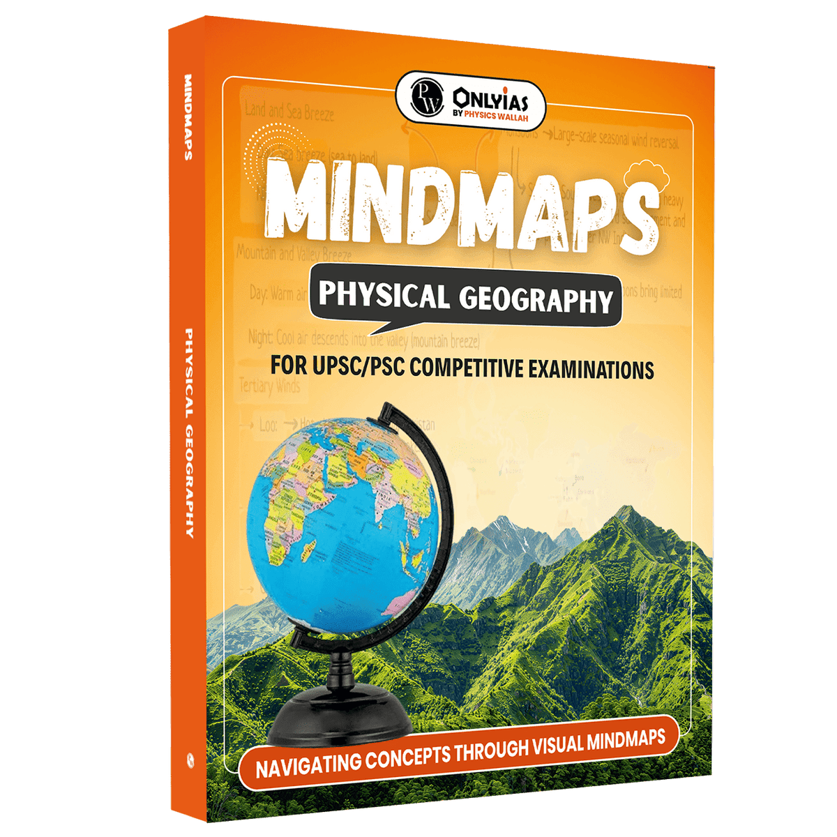 PW UPSC Mindmaps Physical Geography For UPSC/PSC Competitive Examinations | Navigating Concepts Through Visual Mindmaps
By PW