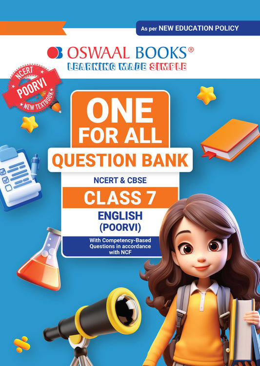 CBSE Class-7 One for All English (Poorvi) For 2025-26 Exam | As Per Latest NCERT & CBSE Syllabus | Chapter-Wise Question Bank, Revision Notes, Literature, Grammar & Competency Based Questions (oswaal publication)