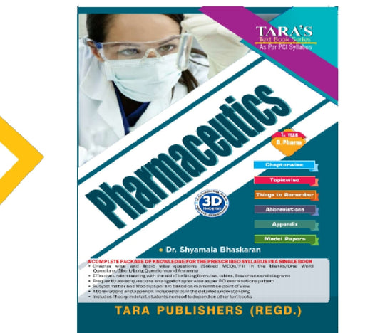 Pharmaceutics | Textbook | 1st Year /D.Pharm | Dr. Shyamala Bhaskaran | Tara Publishers (Regd.)