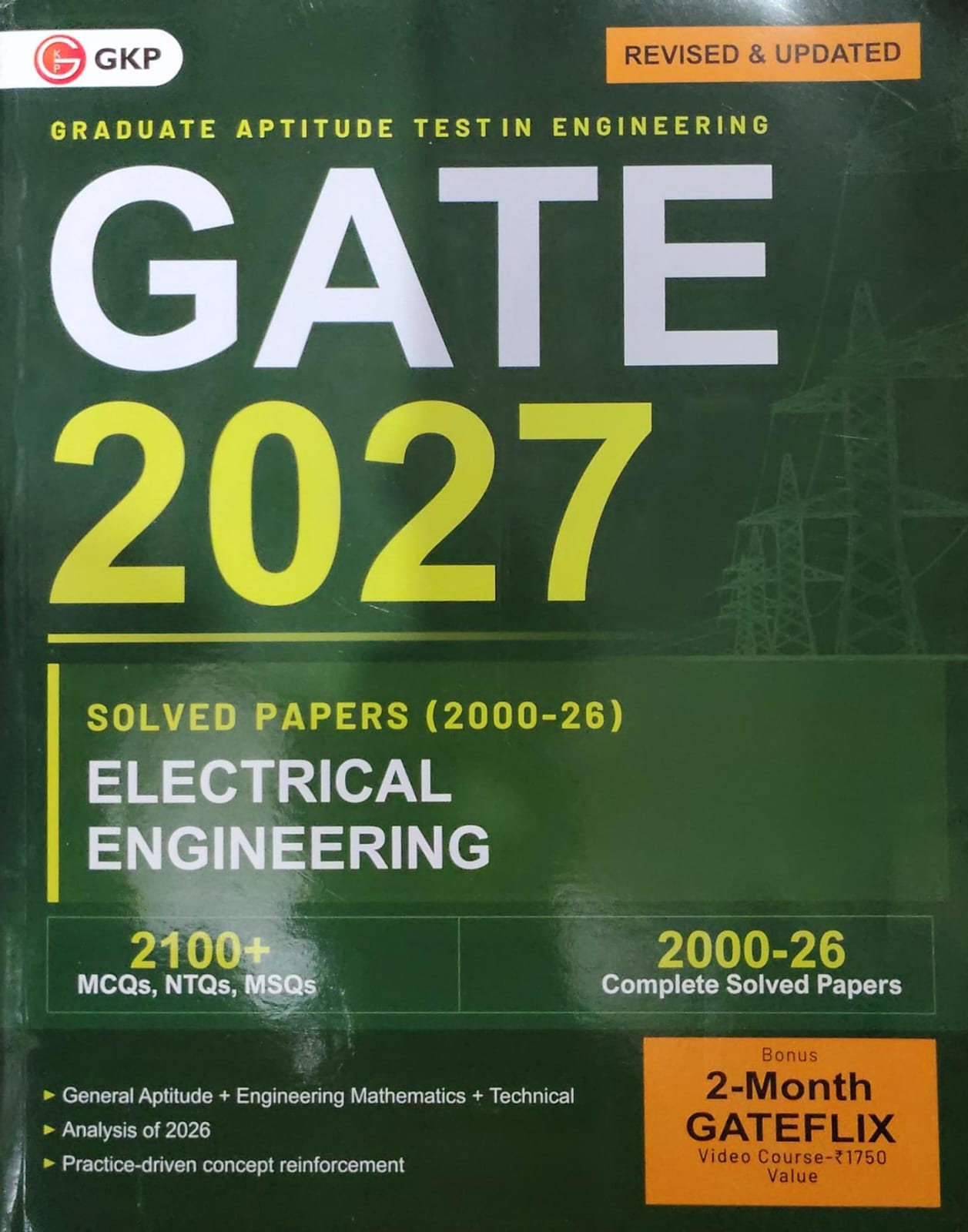 GKP GATE 2027 Electrical Engineering - Solved Papers 2000-26 - Revised & Updated - 2100+ MCQs, NTQs, MSQs - With Analysis of 2026 & Bonus 2-Month GATEFLIX Video Course
