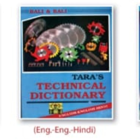 Tara's Technical Dictionary (Eng.-Eng.-Hindi) | Bali & Bali