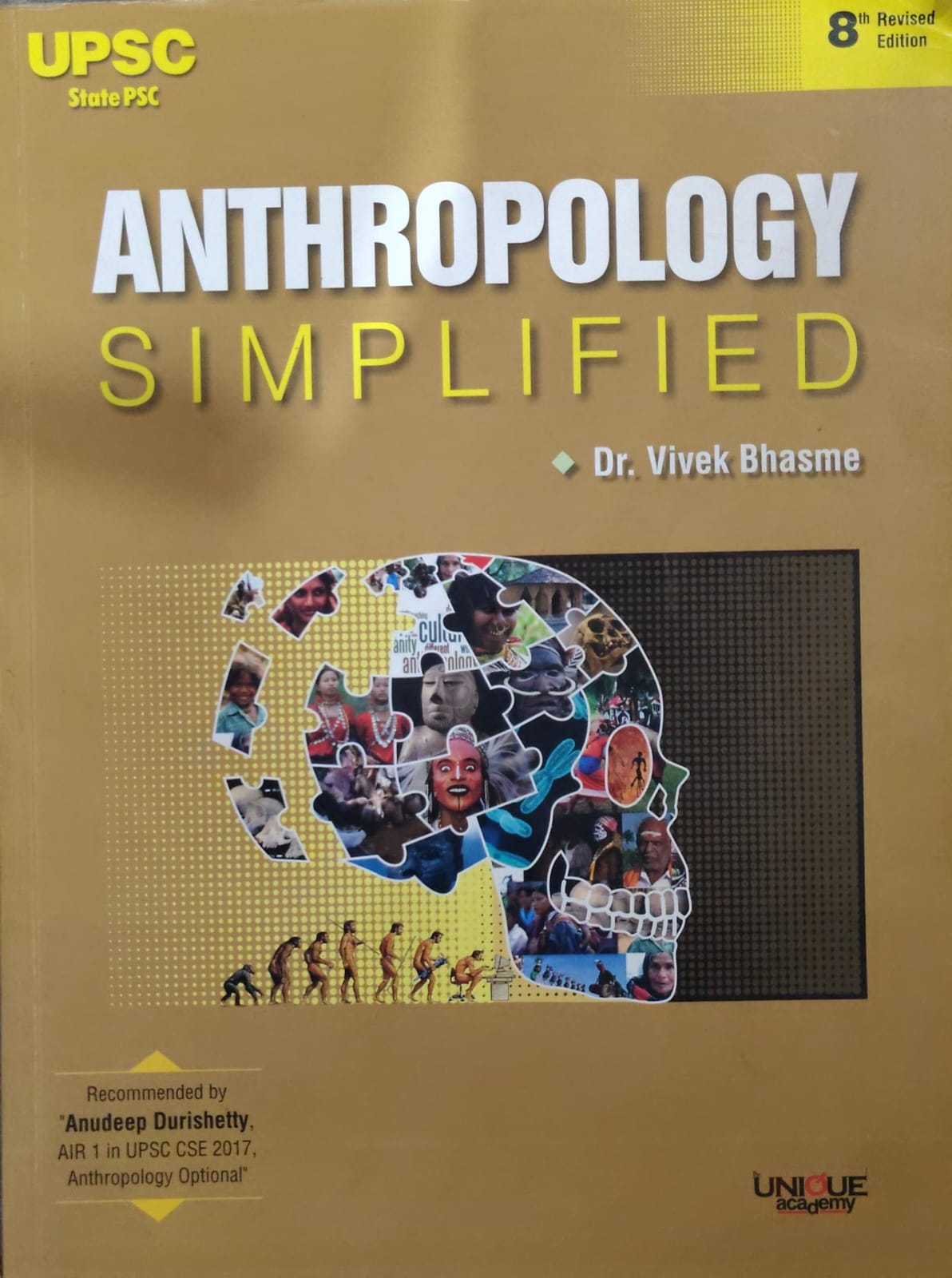 Anthropology Simplified - Dr. Vivek Bhasme - 8th Revised Edition - Unique Academy - For UPSC & State PSC