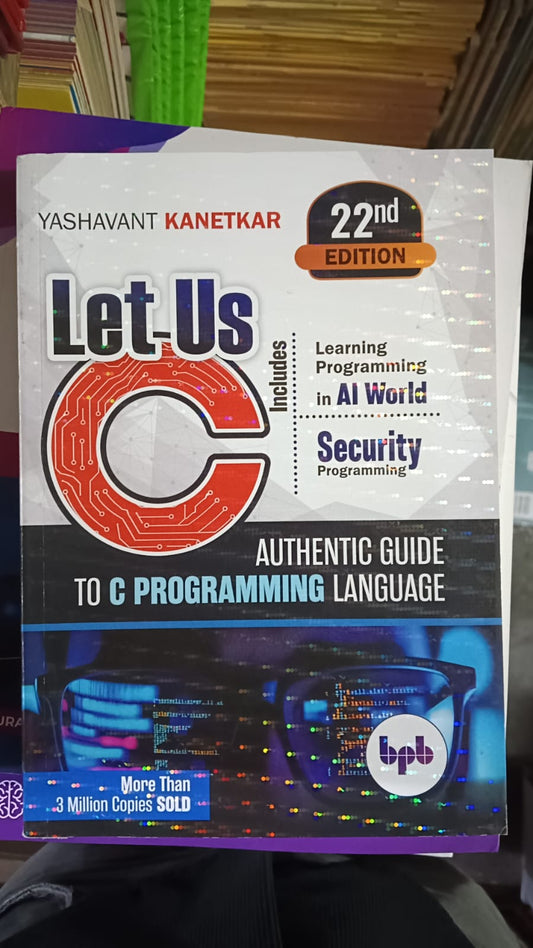 Let Us C, 22nd Edition