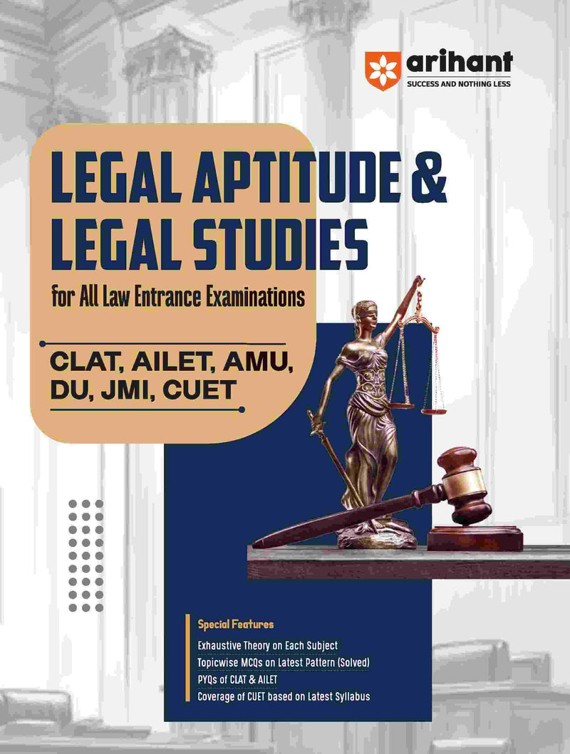 Legal Aptitude & Legal Studies | For All Law Entrance Examinations | English Medium|. Arihant