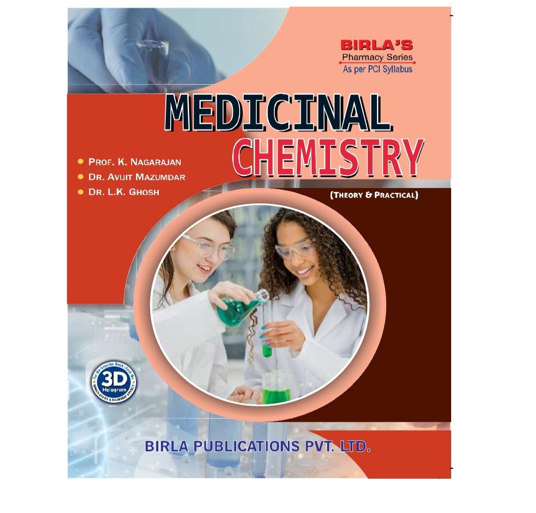 Medicinal Chemistry (Theory & Practical) | Prof. K. Nagarajan, Dr. Avijit Mazumdar, Dr. L.K. Ghosh | Birla Publications